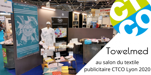 Towelmed au salon du textile publicitaire CTCO Lyon 2020